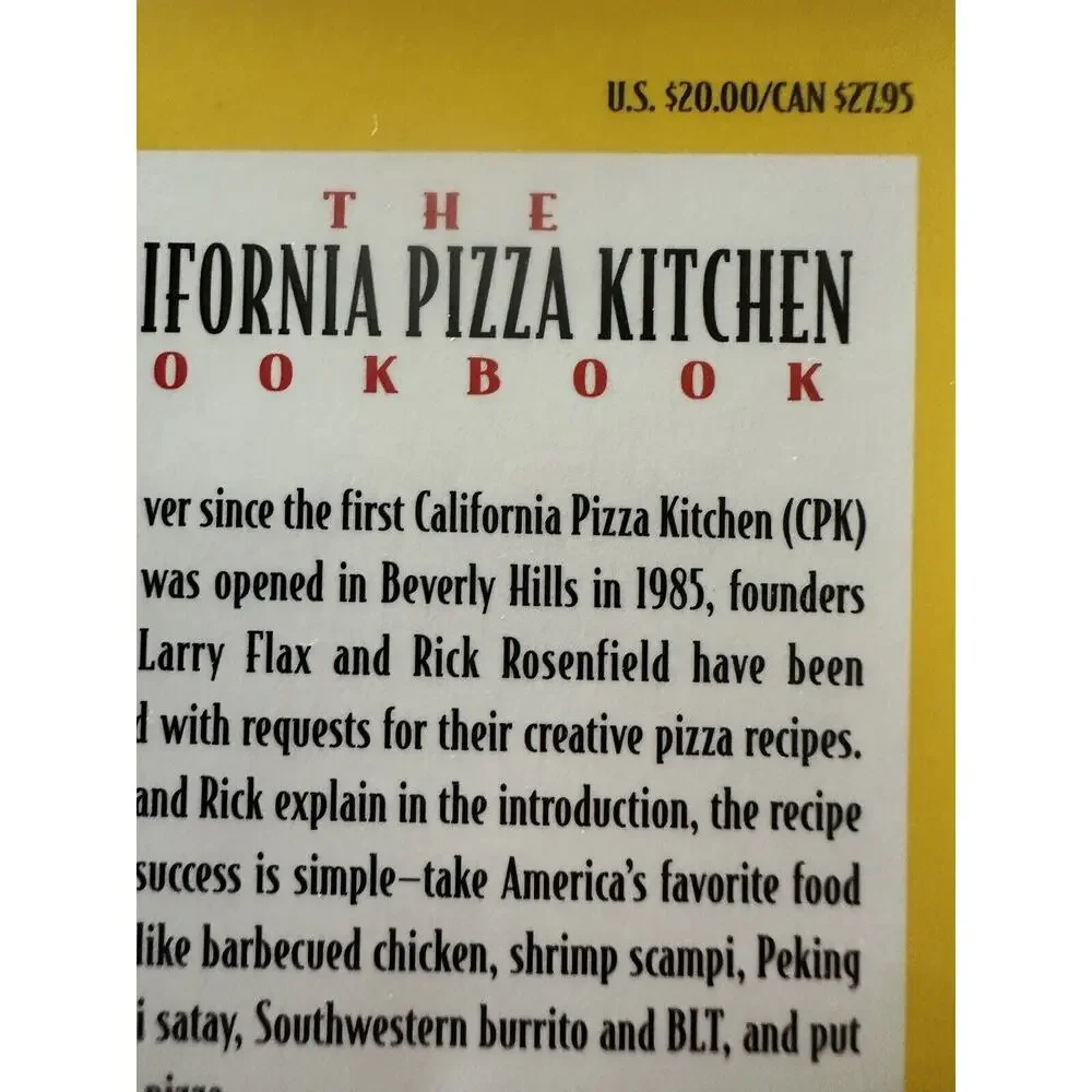 California Pizza Kitchen Cookbook by Rosenfield, Rick;‎ Flax, Larry LIKE NEW
